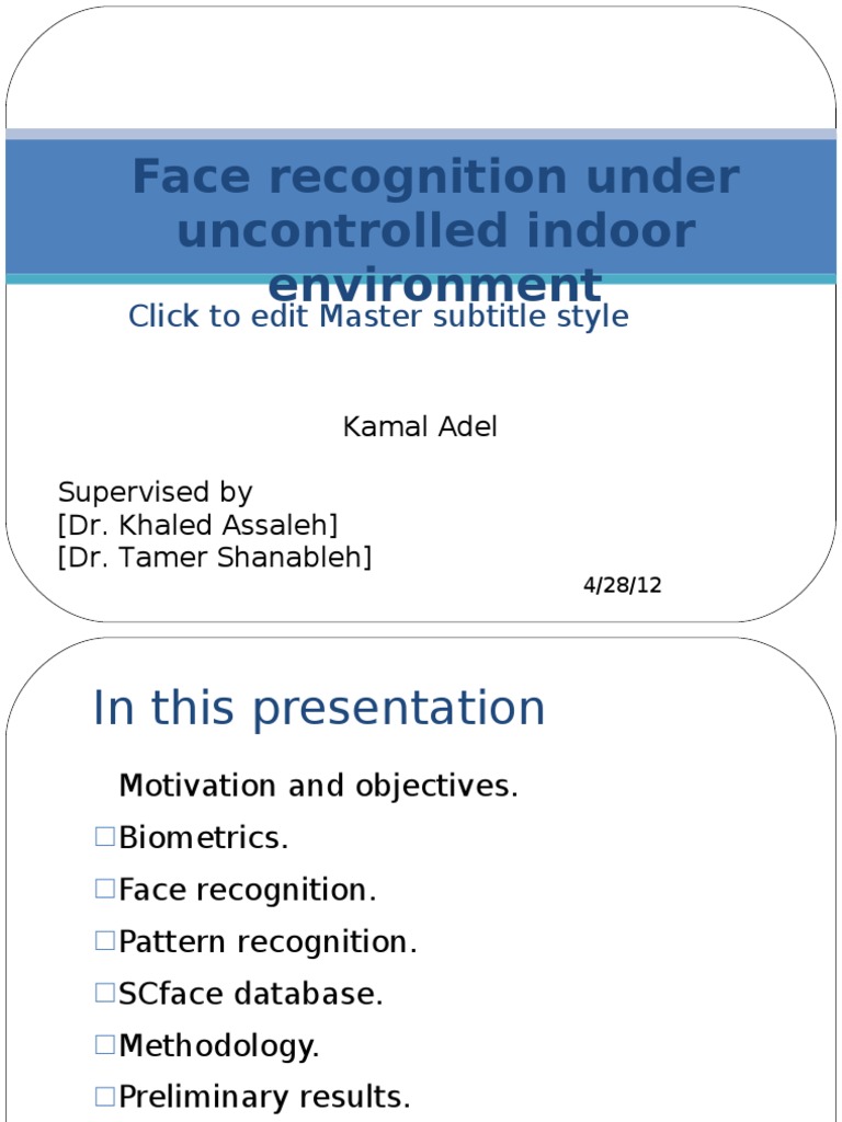 Face Recognition in Uncontrolled Environments | PDF | Biometrics ...