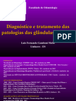 Diagnóstico e Tratamento Das Patologias Das Glândulas Salivares