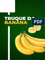 O Truque Da Banana