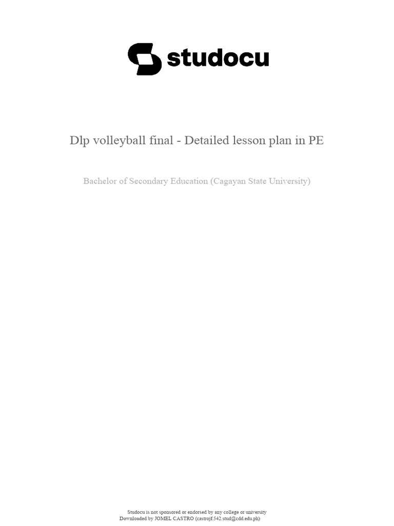 DLP Volleyball Final Detailed Lesson Plan in Pe | PDF | Volleyball