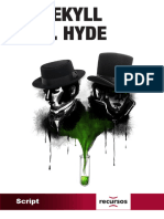DR Jekyll MR Hyde Script