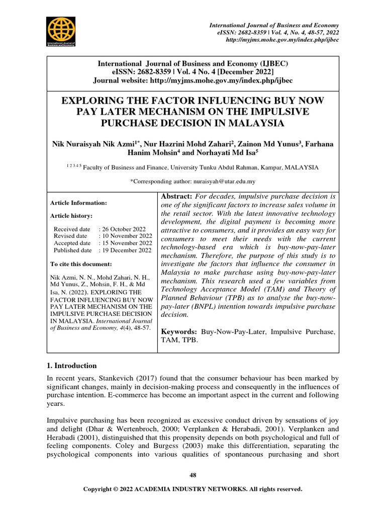 Exploringthe Factor Influencing Buy Now Pay Later Mechanism On The