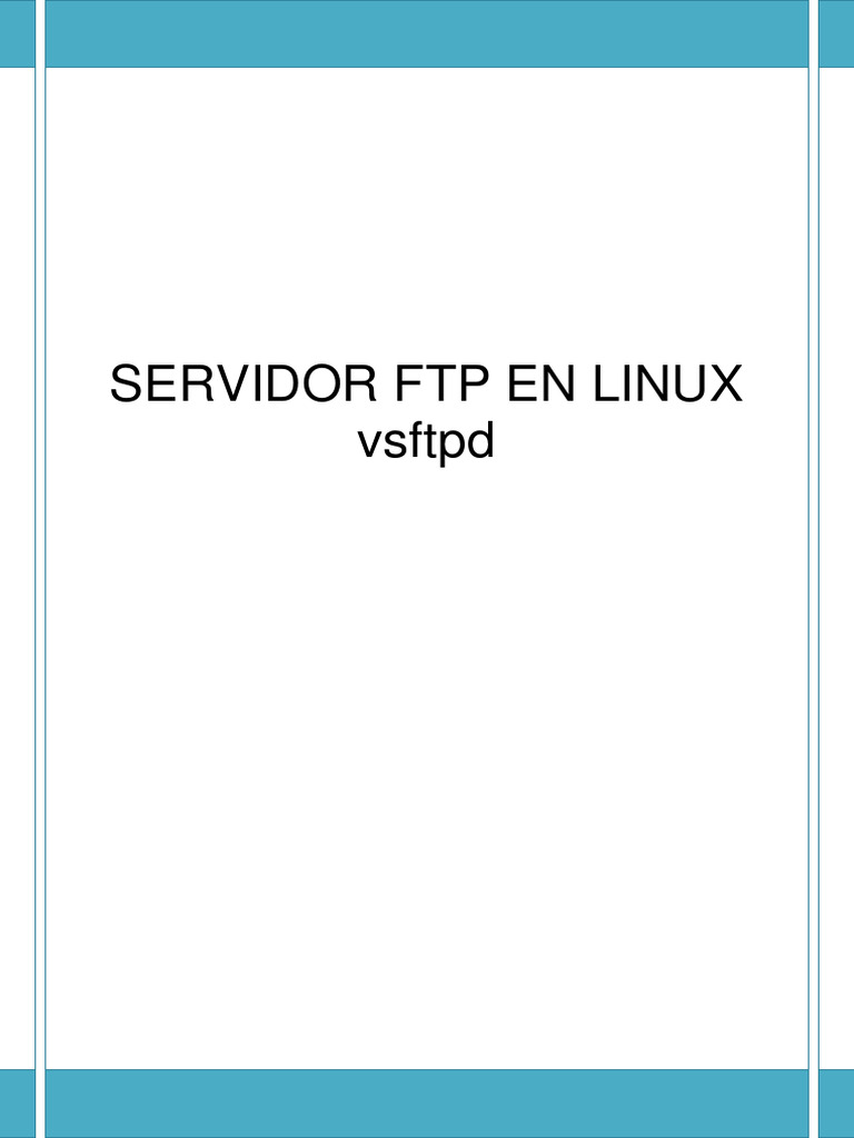 Tema 3 - 2 FTP Linux vsftpd-7 | PDF | Protocolo de transferencia de ...