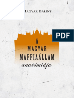 Magyar Bálint - A Magyar Maffiaállam Anatómiája