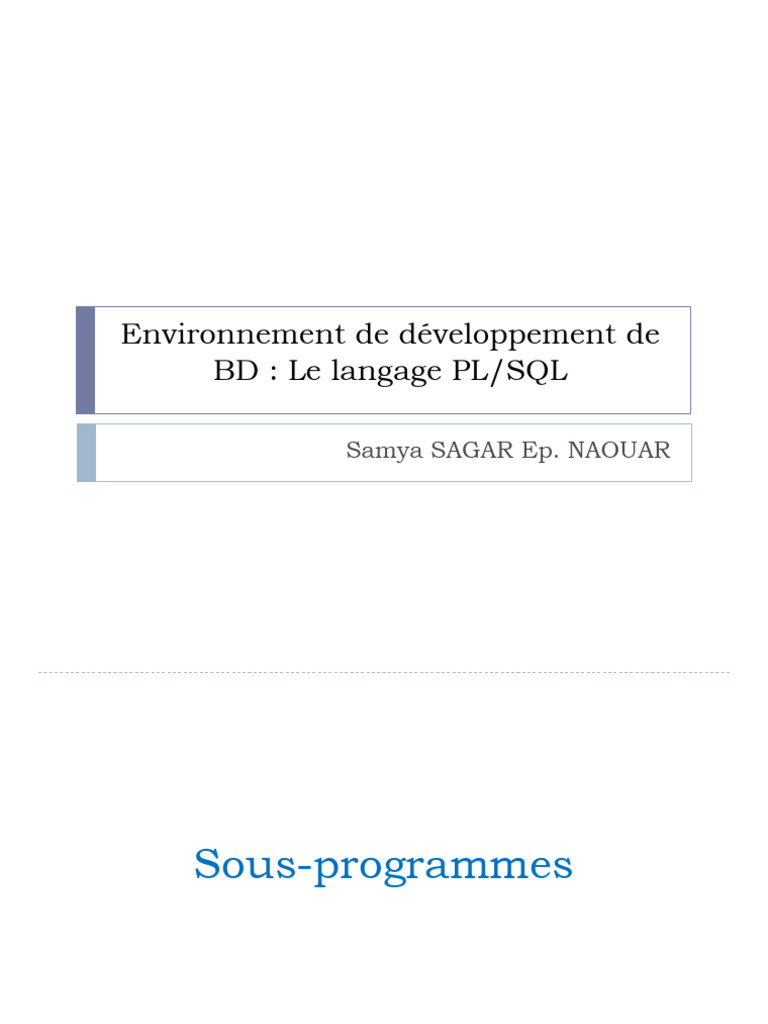 Introduction au PL/SQL et Sous-Programmes | PDF | PL/SQL | SQL
