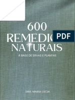 600 Receitas de Remedios Naturais A Base de Ervas e Plantas 1 1