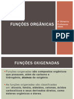 Funções Orgânicas: 4º Bimestre Professora: Jania