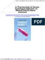 Test Bank For Pharmacology For Nurses A Pathophysiological Approach 1st Edition Michael Patrick Adams Download