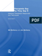 Bill McHenry, Jim McHenry - What Therapists Say and Why They Say It - Effective Therapeutic Responses and Techniques-Routledge (2015)