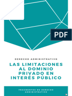 Las Limitaciones Al Dominio Privado en Interes Publico