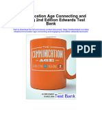 Communication Age Connecting and Engaging 2nd Edition Edwards Test Bank