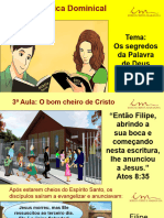 3a Aula - Slides - ADO - Os Segredos Da Palavra de Deus - O Bom Cheiro de Cristo - Dezembro 2023