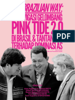 The Brazilian Way: Menavigasi Gelombang Pink Tide 2.0 Di Brasil & Tantangan Terhadap Dominasi AS