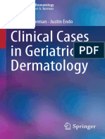 Clinical Cases in Geriatric Dermatology (Robert A. Norman, Justin Endo (Auth.) )