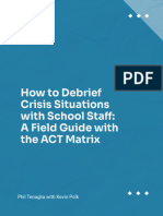 Crisis Debriefing For Schools Using The ACT Matrix