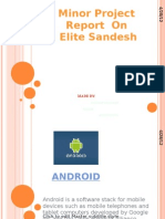 Minor Project Report On Elite Sandesh: Made by