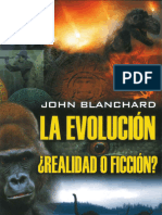 La Evolución Realidad o Ficción - Jhon Blanchard