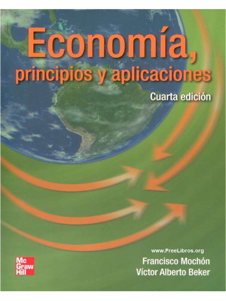 Economía, 4ta Edición - Francisco Monchón Morcillo-CAP 14 - EL MODELO ...