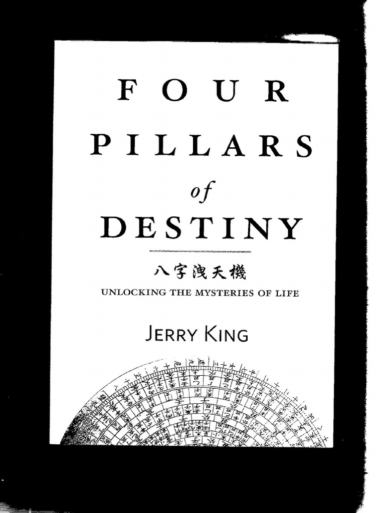 Four Pillars of Destiny - Jerry King | PDF