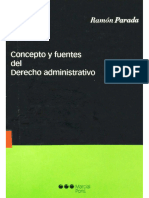 Concepto y Fuentes Del Derecho Administrativo - PARADA, Ramon