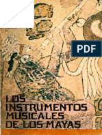 Los Instrumentos Musicales de Los Mayas - Rivera y R., Roberto