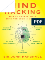 Mind Hacking How To Change Your Mind For Good in 21 Days (John Hargrave) (Z-Library) 2