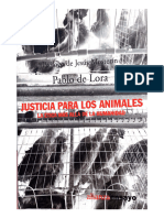 Justicia para Los Animales - La Etica Mas Alla de La Humanidad - Pablo de Lora - Prologo Jesus Mosterin