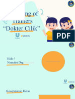 Materi Narasumber Training of Trainer Dokter Cilik