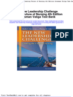 The New Leadership Challenge Creating Future of Nursing 4th Edition Grossman Valiga Test Bank