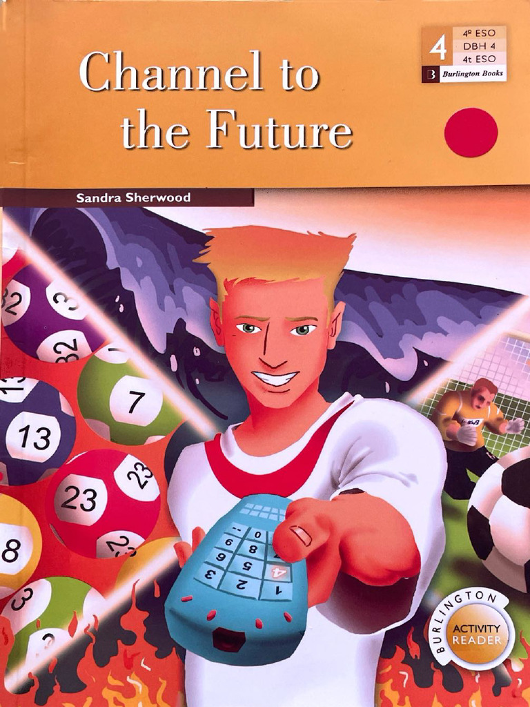 Channel To The Future | PDF