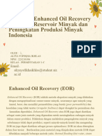 Pengaruh Enhanced Oil Recovery Terhadap Reservoir Minyak Dan Peningkatan Produksi Minyak Indonesia