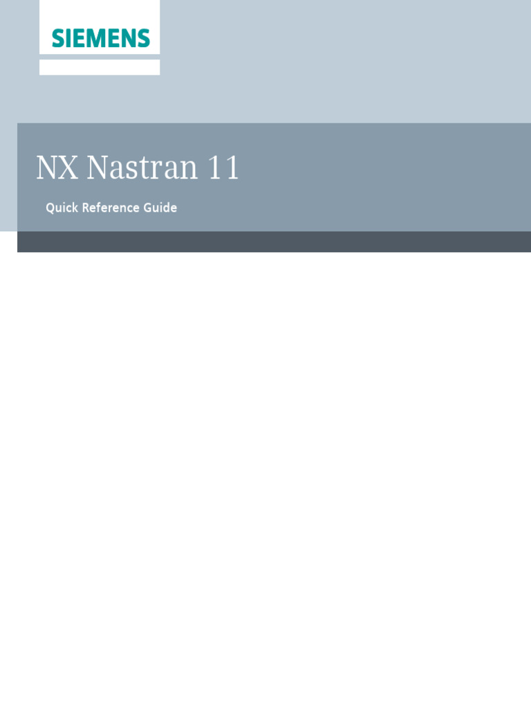 NX Nastran 11: Siemens Siemens Siemens | PDF