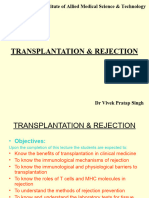 Transplantation and Rejection