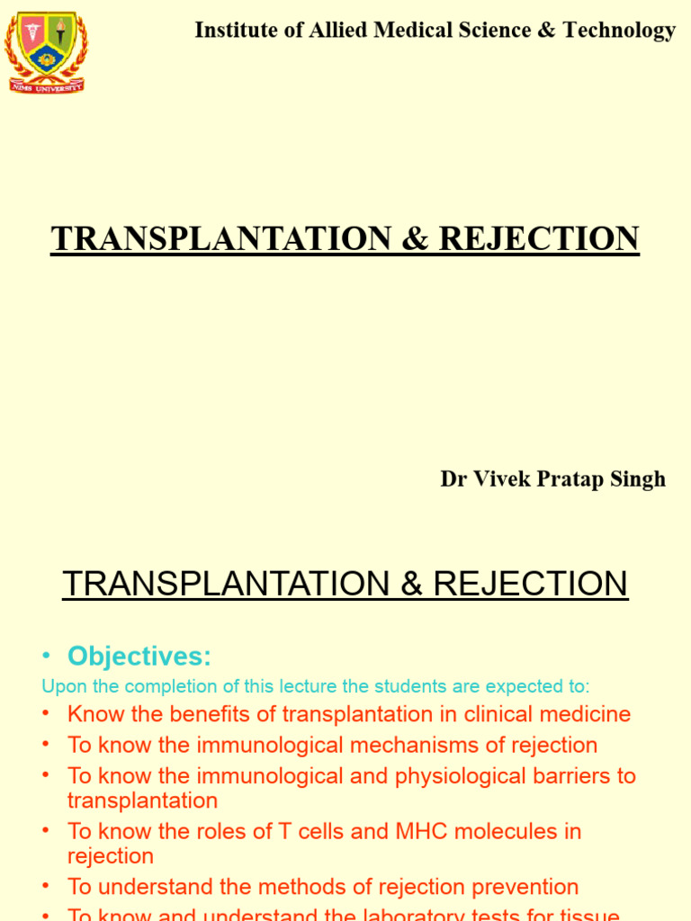 Transplantation and Rejection PDF Transplant Rejection Major