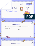 Aula 2 - Matrizes - Tipos de Matrizes