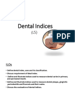 L5 Dental Indices SS