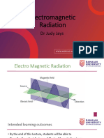 Electromagnetic Radiation: DR Judy Jays