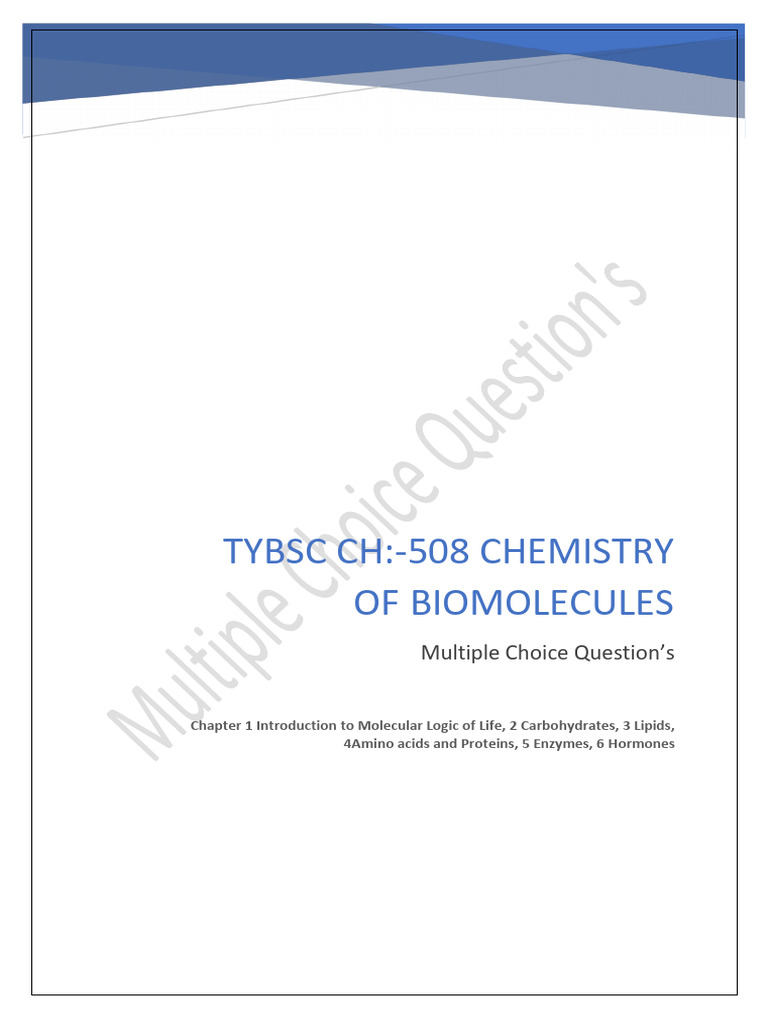 CH 508 Chemistry of Biomolecules MCQ PDF
