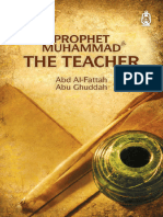 Abu Ghuddah - Prophet Muhammad The Teacher