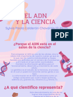 El Adn Y La Ciencia: Sylvia Paola Calderón Chavarría 17-10-23