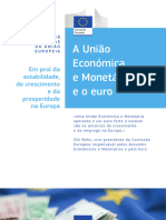 A União Económica e Monetária Eoeuro: em Prol Da Estabilidade, Do Crescimento Eda Prosperidade Na Europa