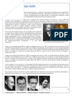 Breve Historia Del ADN: (Tomado De: HTTP://WWW - Cecs.cl/educacion/index - Php?section Biologia&classe 29&id 58)