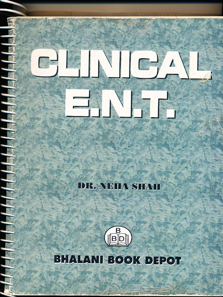 Clinical ENT Examination Guide | PDF | Ear | Human Nose