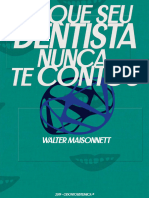 O Que Seu Dentista Nunca Te Contou 2020