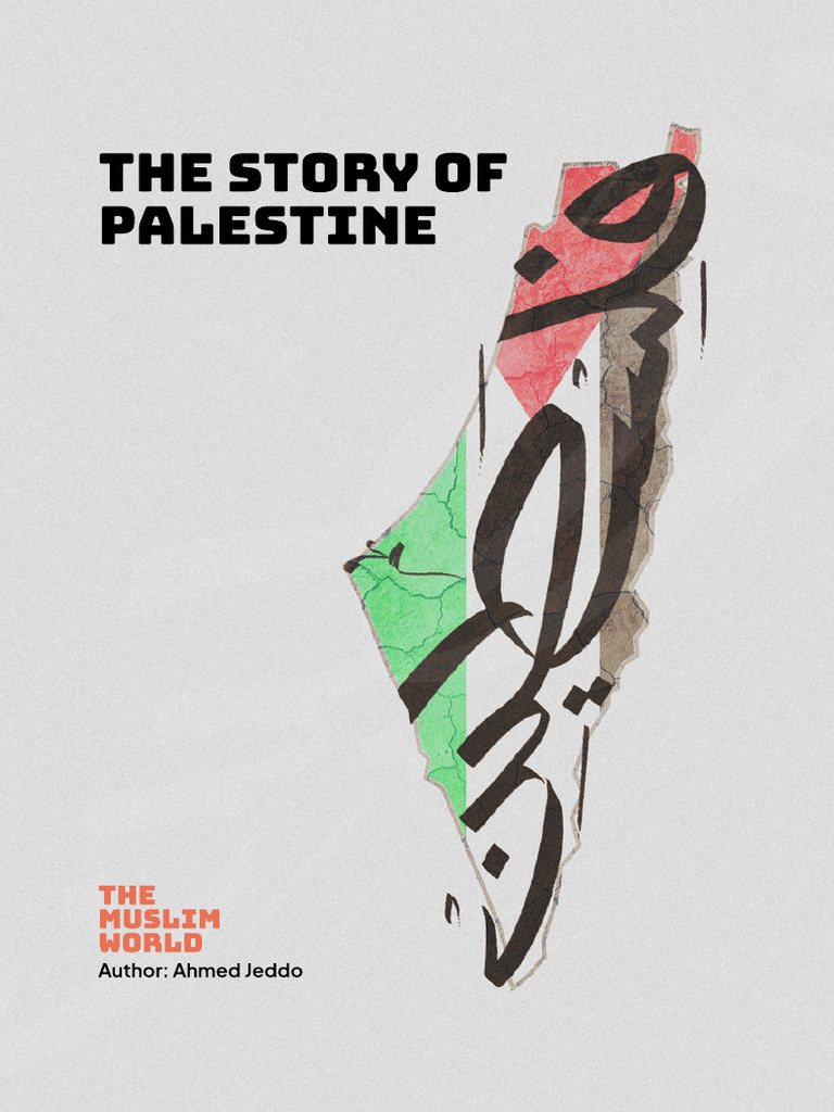 The Story of Palestine | PDF