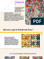 Le Principe de Patchwork Fou