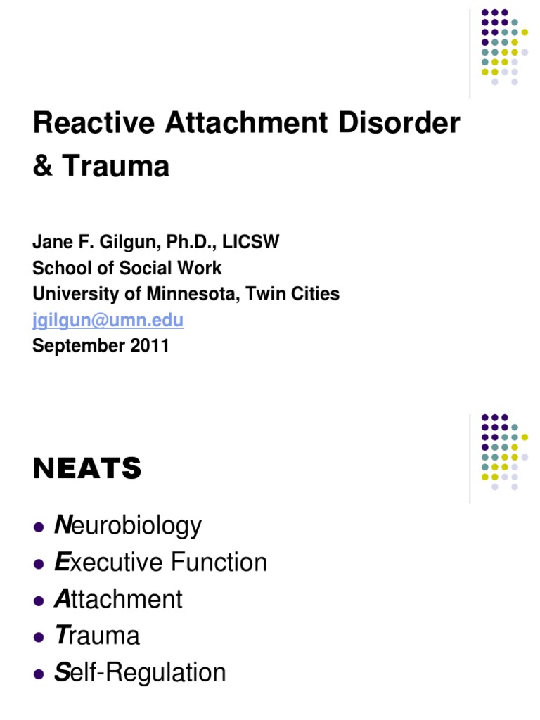 Reactive Attachment Disorder & Trauma, A Powerpoint Presentation PDF