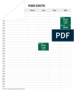 Primer Semestre: Lunes Martes Miércoles Jueves Viernes Sábado