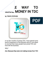Simple Way To Make Money in TDC