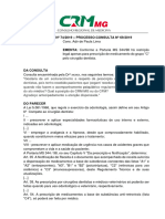 PARECER CRM-MG #74/2019 - PROCESSO-CONSULTA #69/2019 Parecerista: EMENTA: Conforme A Portaria MS 344/98 Há Restrição